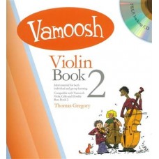 Vamoosh Violin book 2,0 . Book & CD. By Thomas Gregory  