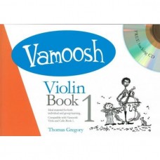 Vamoosh Violin book 1. Book & CD. By Thomas Gregory