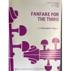 Fanfare For The Third. By Christopher Wiggins