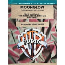 Moonglow. Music by Will Hudson, Eddie DeLange and Irving Mills. Arr by Calvin Custer